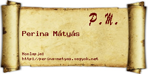 Perina Mátyás névjegykártya